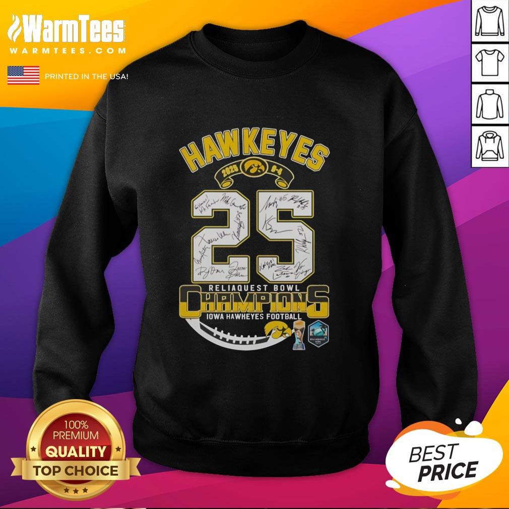 Funny Iowa Hawkeyes Reliaquest Bowl Champions 2025 Sweatshirt featuring a playful design and team colors.