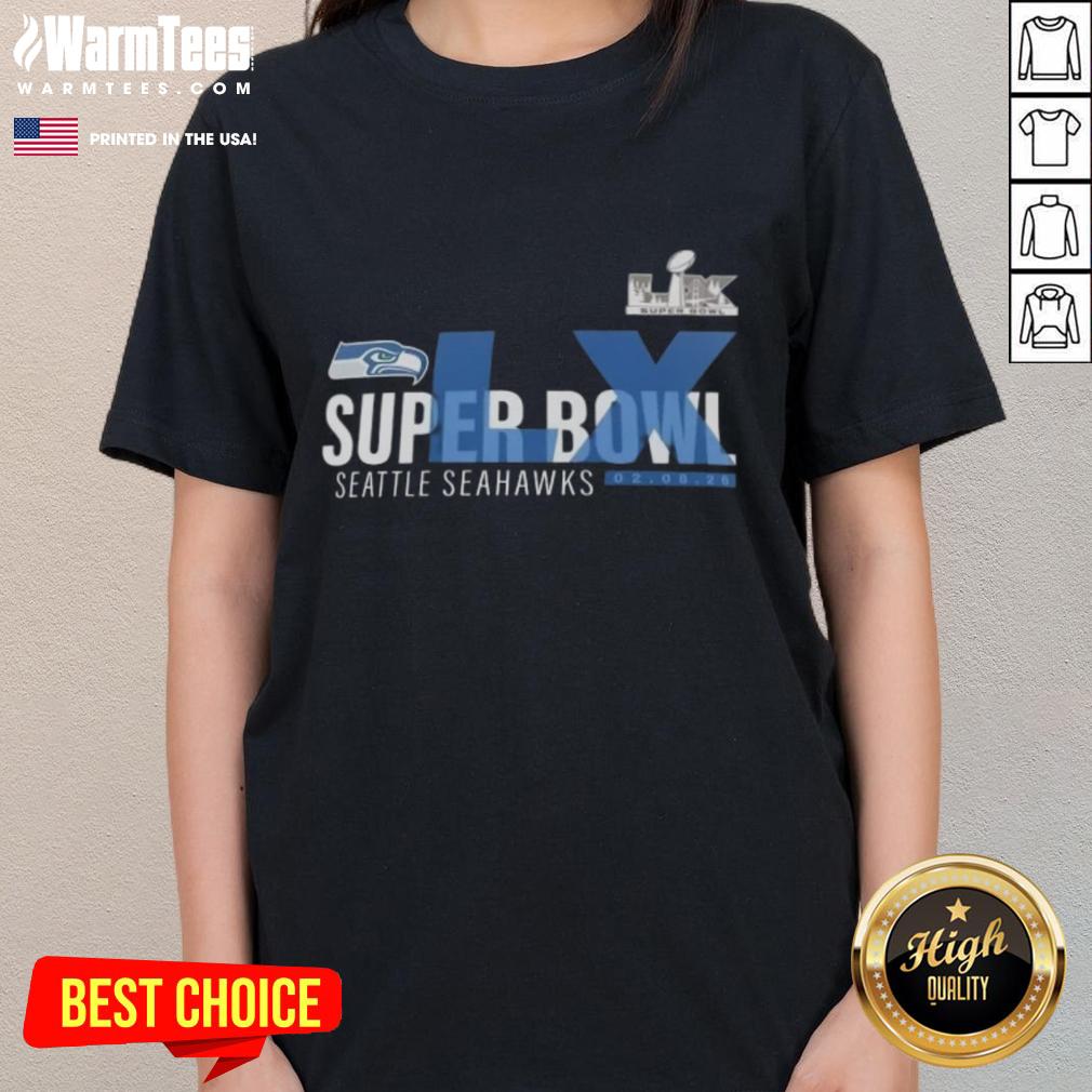 Alt Text: 2026 Seattle Seahawks Super Bowl LX Made It ladies tee featuring team colors and logo, perfect for fans.