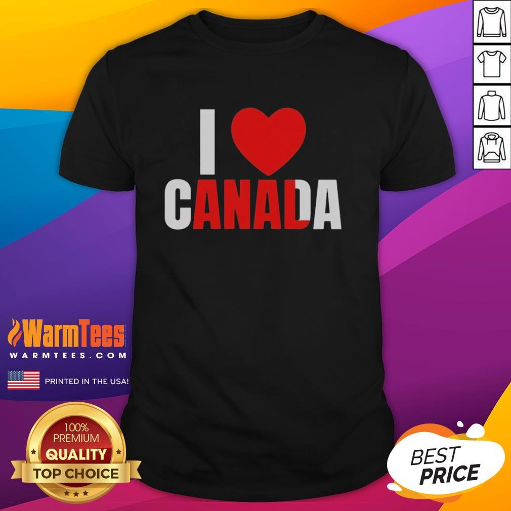 Good I Love Canada anal t-shirt featuring a fun design celebrating Canadian pride and humor in casual wear.