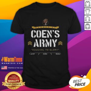 Alt Text: Good Jacksonville Jaguars Football Coen's Army Duuuval to Glory T-Shirt showcasing team spirit and fan pride.