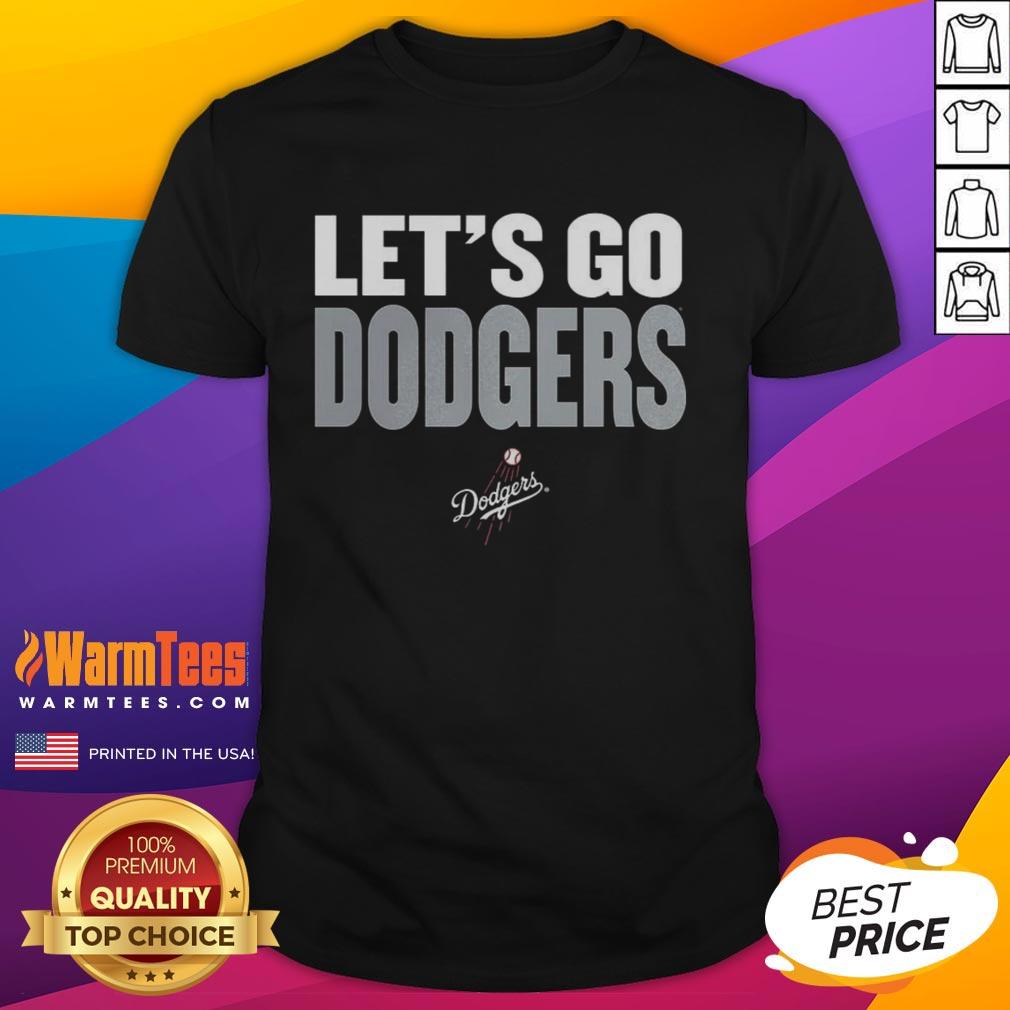 Good Los Angeles Dodgers MLB 'Let's Go Dodgers' slogan T-shirt in blue, perfect for fans cheering at games.
