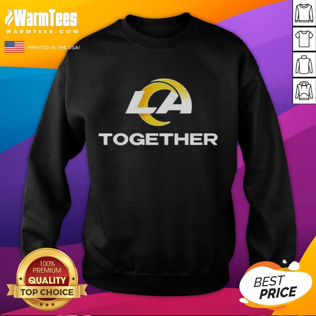 Good Los Angeles Rams Together sweatshirt featuring team colors and logo, perfect for fans showing their spirit.