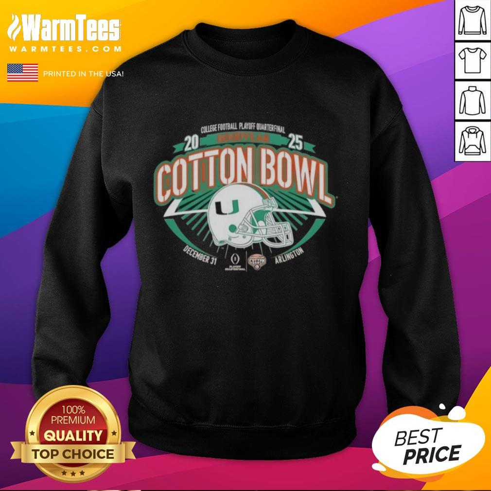 Good Miami Hurricanes Orange 2025 College Football Playoff Sweatshirt for Goodyear Cotton Bowl fans.
