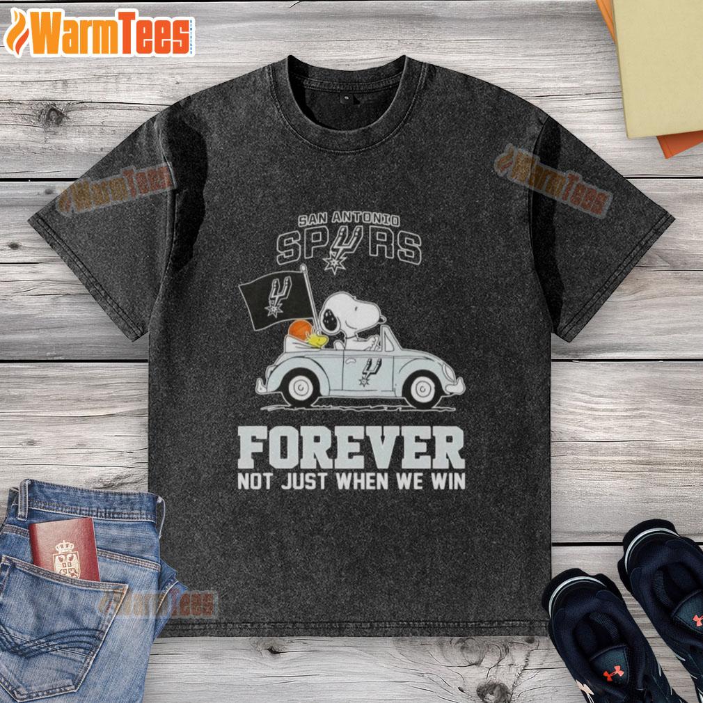 Good Snoopy driving a car with San Antonio Spurs logo on a washed t-shirt, showcasing forever fandom, not just for wins.