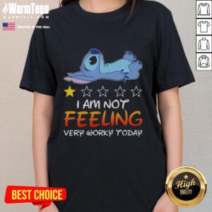 Good Stitch I Am Not Feeling Very Worky Today Ladies Tee featuring a playful graphic design and soft fabric for casual wear.