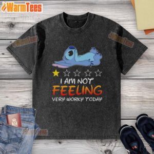 Good Stitch I Am Not Feeling Very Worky Today washed t-shirt displayed on a hanger, perfect for relaxed days.