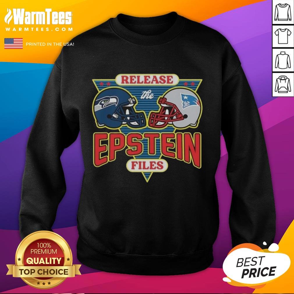 Hot Seattle Seahawks vs New England Patriots sweatshirt featuring 'Release The Epstein Files' graphic design.