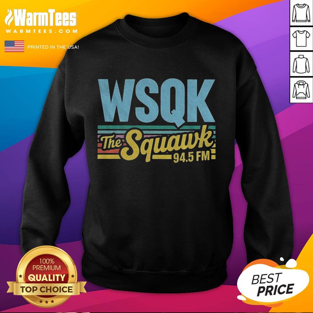 Hot Wsqk The Squawk 94.5 FM Hawkins The Upside Down sweatshirt featuring a stylish design in black and white.