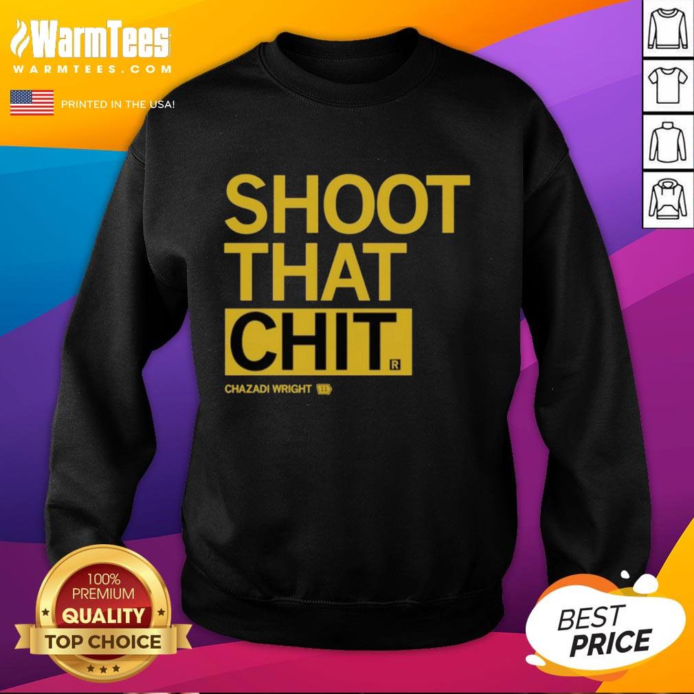 Alt Text: Official Chazadi Wright Shoot That Chit Sweatshirt displayed on a model, showcasing stylish design and vibrant colors.