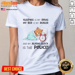 Alt Text: Original Sleeping Is My Drug Ladies Tee featuring playful quote about sleep, bed, and alarm clock design.