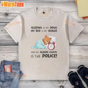 Original sleeping is my drug t-shirt design featuring a humorous quote about sleep and alarm clocks.