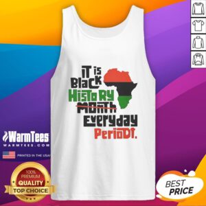 Original African 'Its Black History Month Everyday' tank top featuring bold text and vibrant design celebrating Black culture.