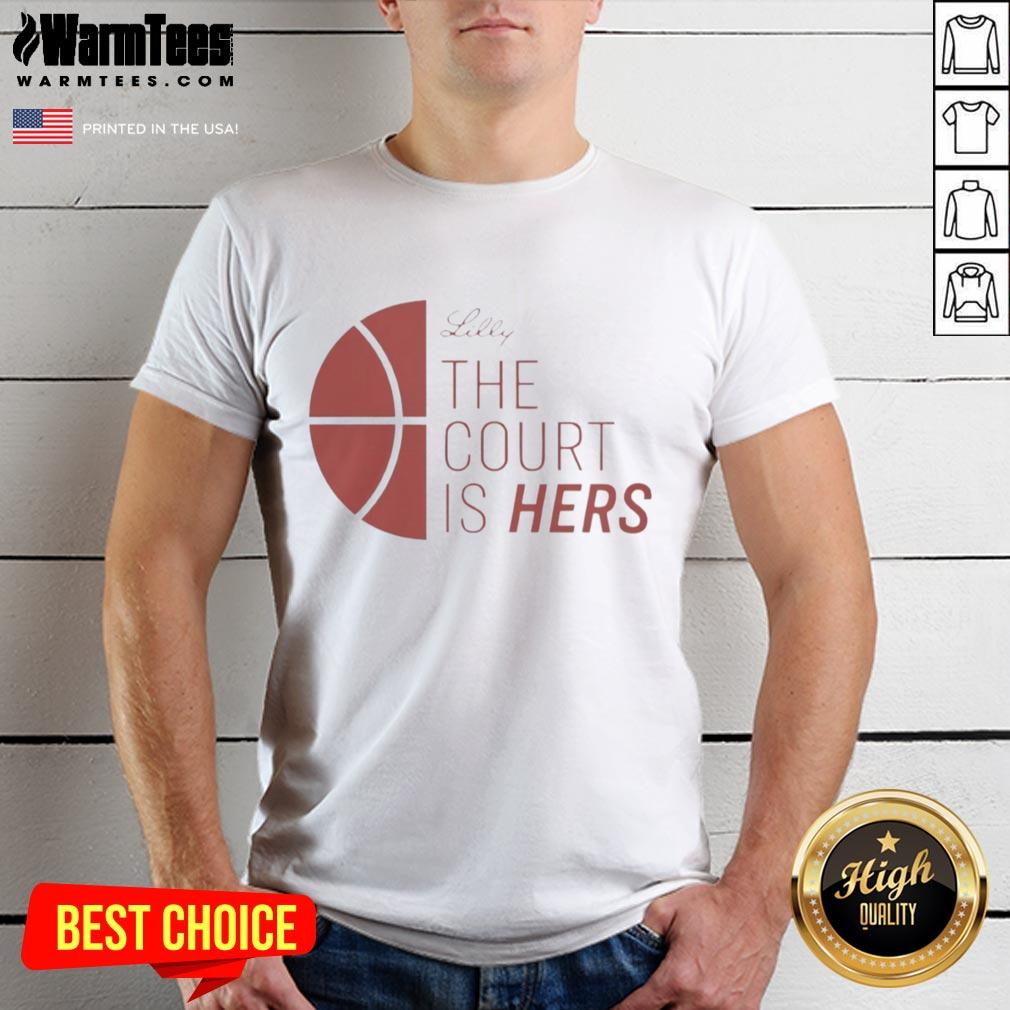 Alt Text: Premium Lilly The Court Is Hers T-Shirt featuring stylish design and vibrant colors for tennis enthusiasts.