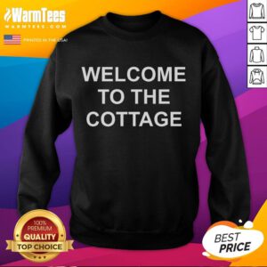 Cozy Premium Welcome to the Cottage Sweatshirt in soft fabric, perfect for relaxed weekends and cottage getaways.