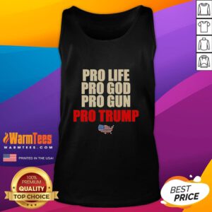 Pretty pro-life, pro-God, pro-Grun, pro-Trump tank top design showcasing vibrant colors and bold messaging.