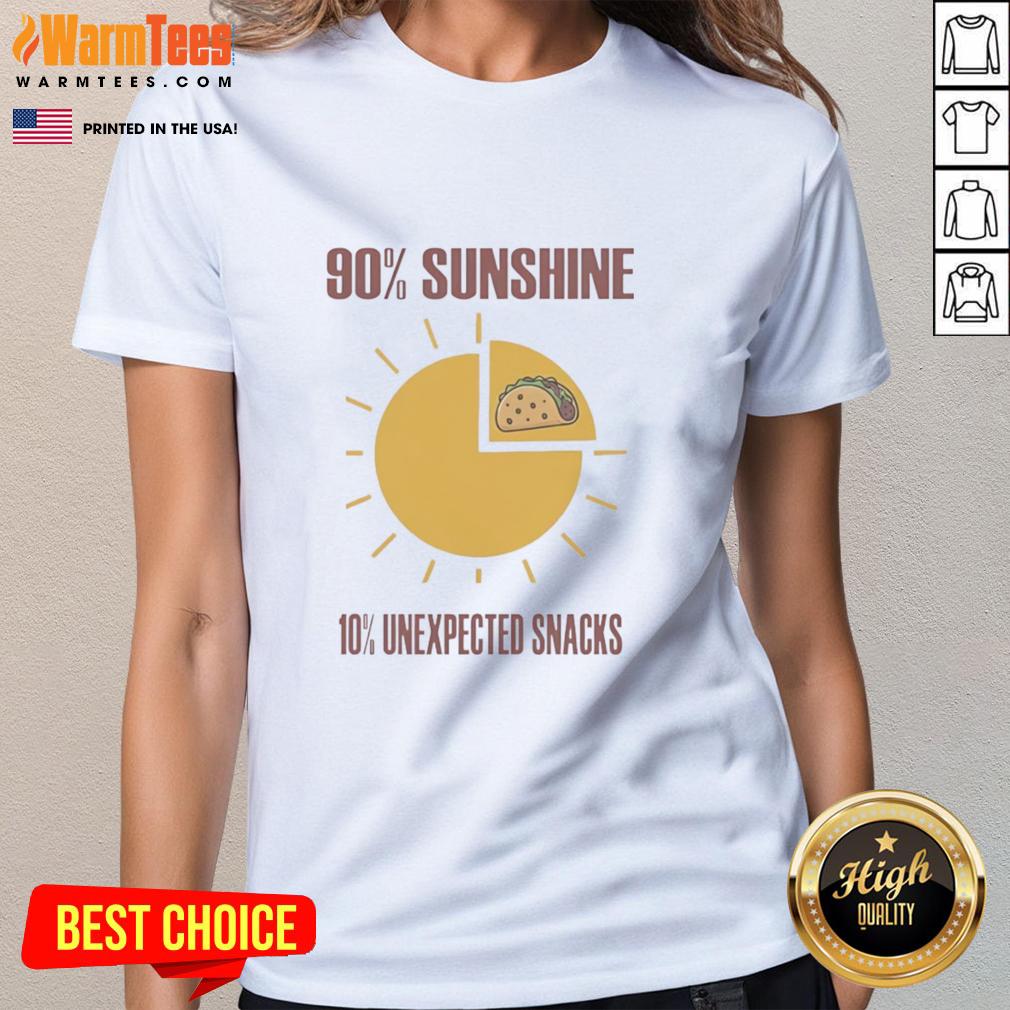 Top Tacos ladies tee featuring '90% Sunshine, 10% Unexpected Snacks' design, perfect for taco lovers and casual wear.