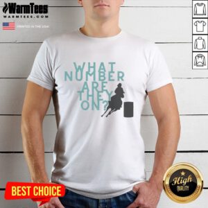 Alt Text: Top What Number Are They On T-Shirt featuring a playful design, perfect for fans of fun graphic tees.