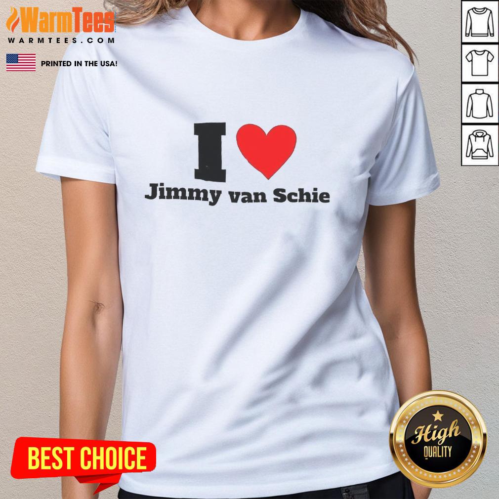 Good I Love Jimmy Van Schie Ladies Tee featuring a stylish design perfect for fans of Jimmy Van Schie.