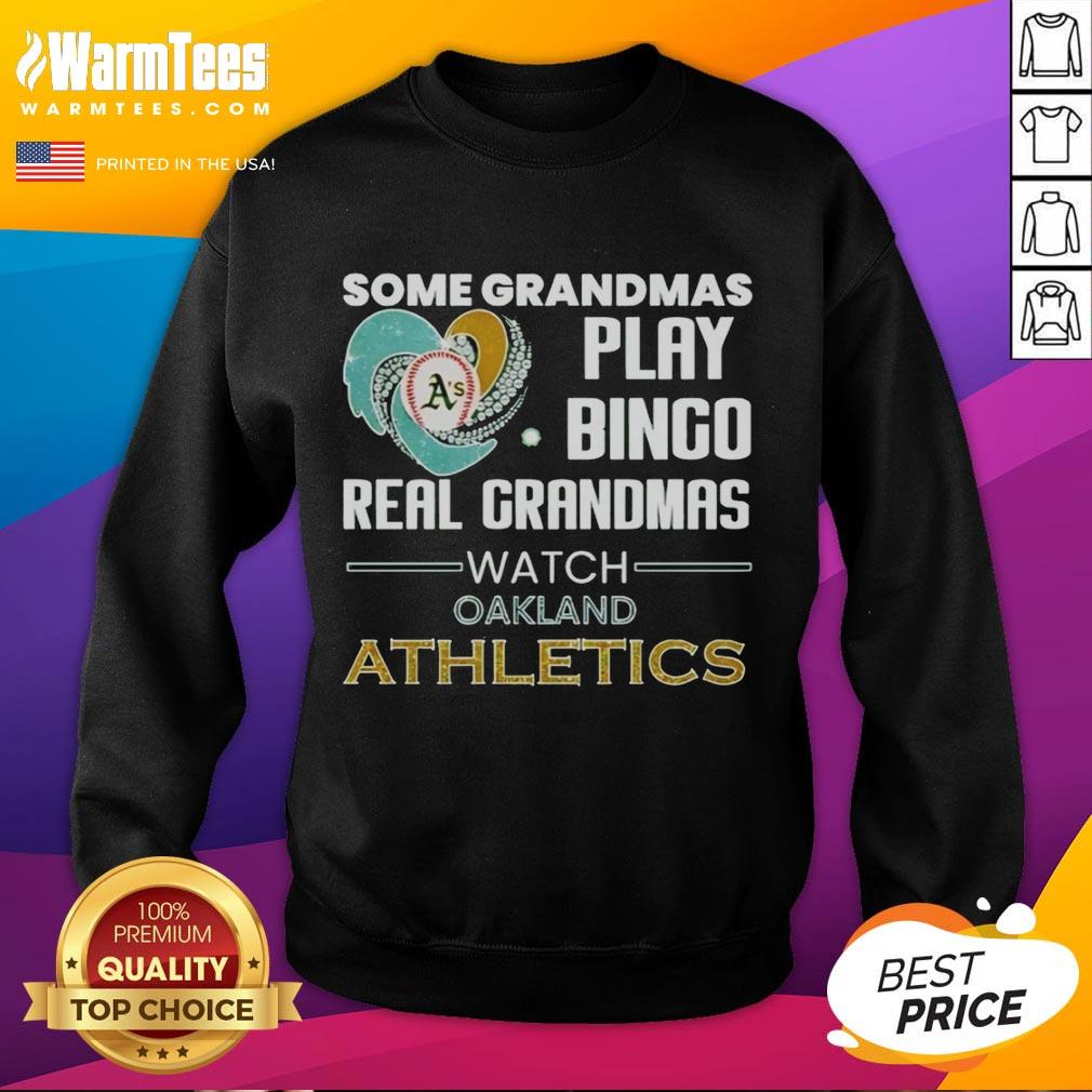 Good Oakland Athletics sweatshirt featuring a heart shape, perfect for grandmas who love watching baseball and playing bingo.