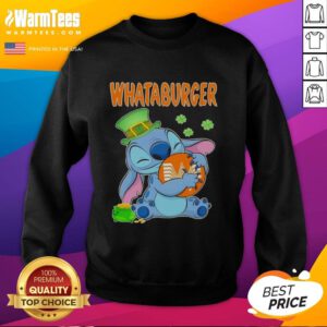 Good Stitch Hug Whataburger logo Happy St. Patrick's Day sweatshirt featuring vibrant colors and festive design.