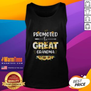 Hot Promoted to Great Grandma flower tank top featuring a vibrant floral design, perfect for proud new grandmothers.