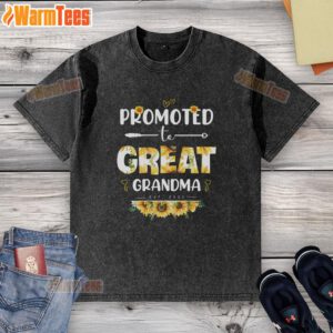 Alt Text: Hot Promoted to Great Grandma Flower Washed T-Shirt in vibrant colors, perfect gift for proud great grandmothers.
