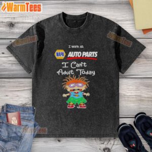 Chuckie Finster I Work At Napa Auto Parts T-Shirt design, perfect for fans who can't adult today.