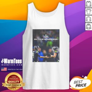 Seattle Seahawks tank top with 'Sea You in the Super Bowl' graphic, perfect for fans cheering at the game.