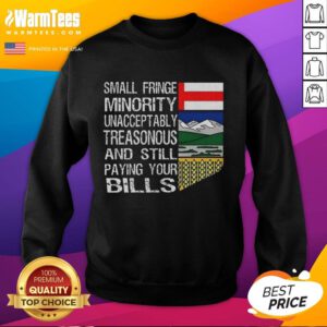 Cozy 'Nice Small Fringe Minority Unacceptably Treasonous' sweatshirt, perfect for casual wear and making a bold statement.
