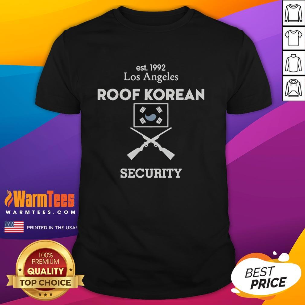 Premium Roof Korean Security graphic t-shirt from Los Angeles, established in 1992, featuring bold design and vibrant colors.