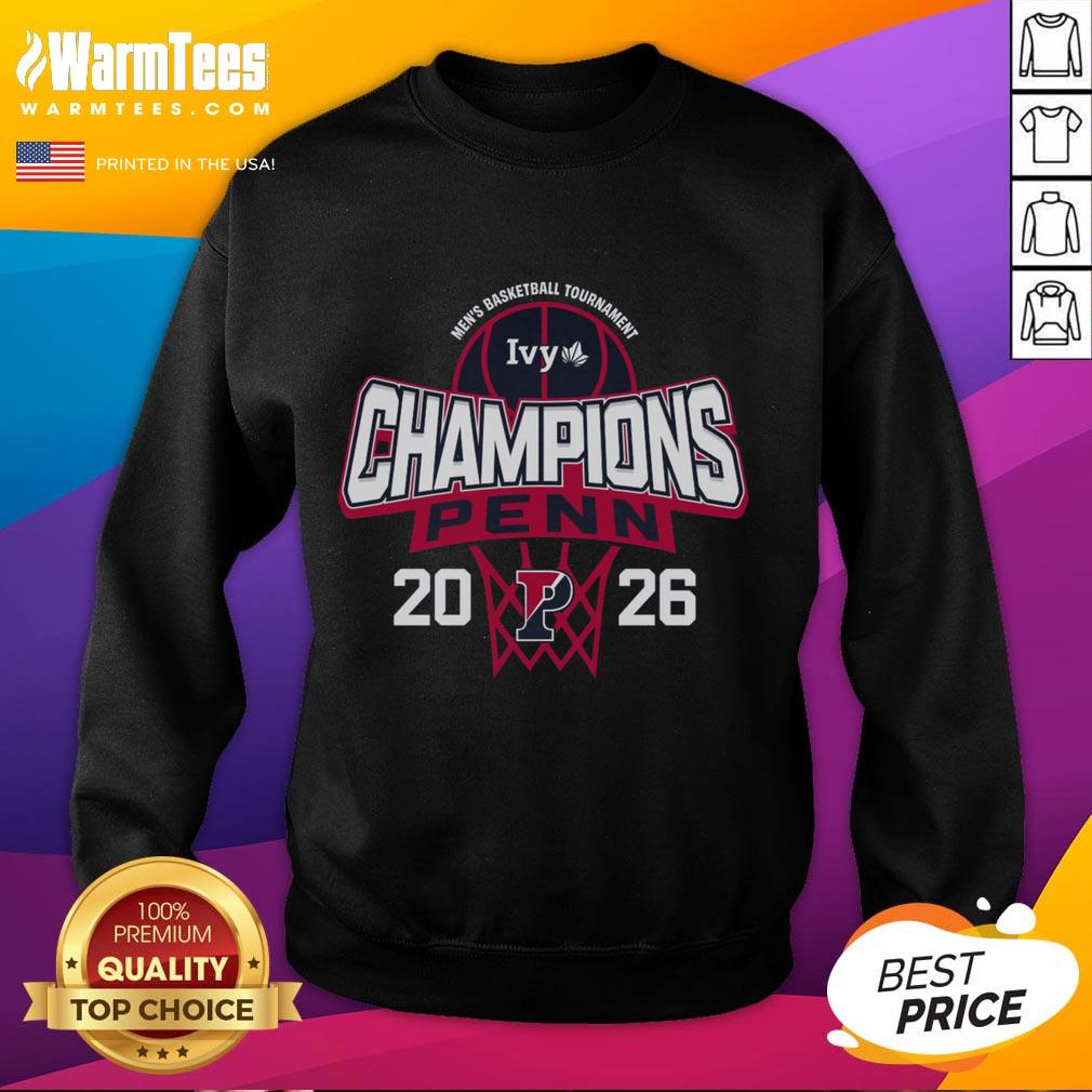 Awesome Pennsylvania Quakers Blue 84 sweatshirt celebrating 2026 Ivy League Men's Basketball Tournament champions.