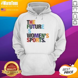 Funny The Future Is Women's Sports Rainbow Graphic Hoodie showcasing vibrant colors and empowering design for female athletes.