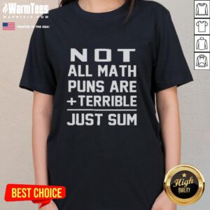 Funny math pun tee shirt featuring 'Just Sum Ladies' design for math lovers and pun enthusiasts.