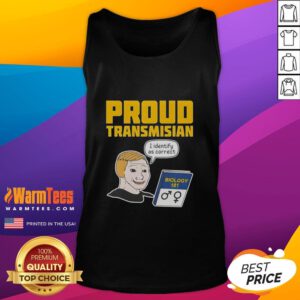 Person wearing a 'Good Proud Transmisian I Identify As Correct' tank top, showcasing pride and identity in a vibrant setting.