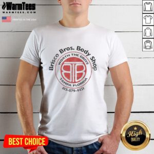 Alt Text: Good Worth The Brisco Bros Body Shop Drive Tampa Florida T-Shirt featuring vibrant design and bold lettering.