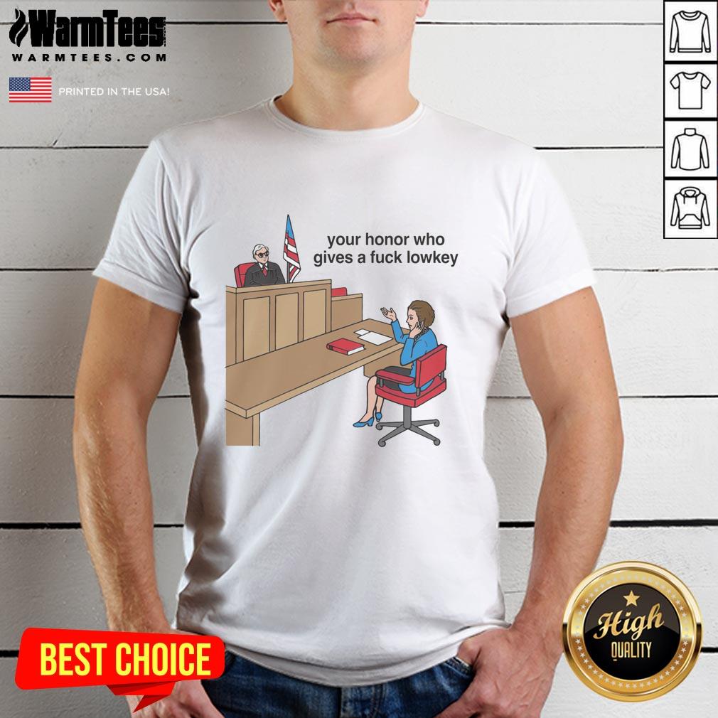 Good Your Honor Who Gives A Fck Lowkey T-Shirt featuring bold text design on a casual tee, perfect for laid-back style.