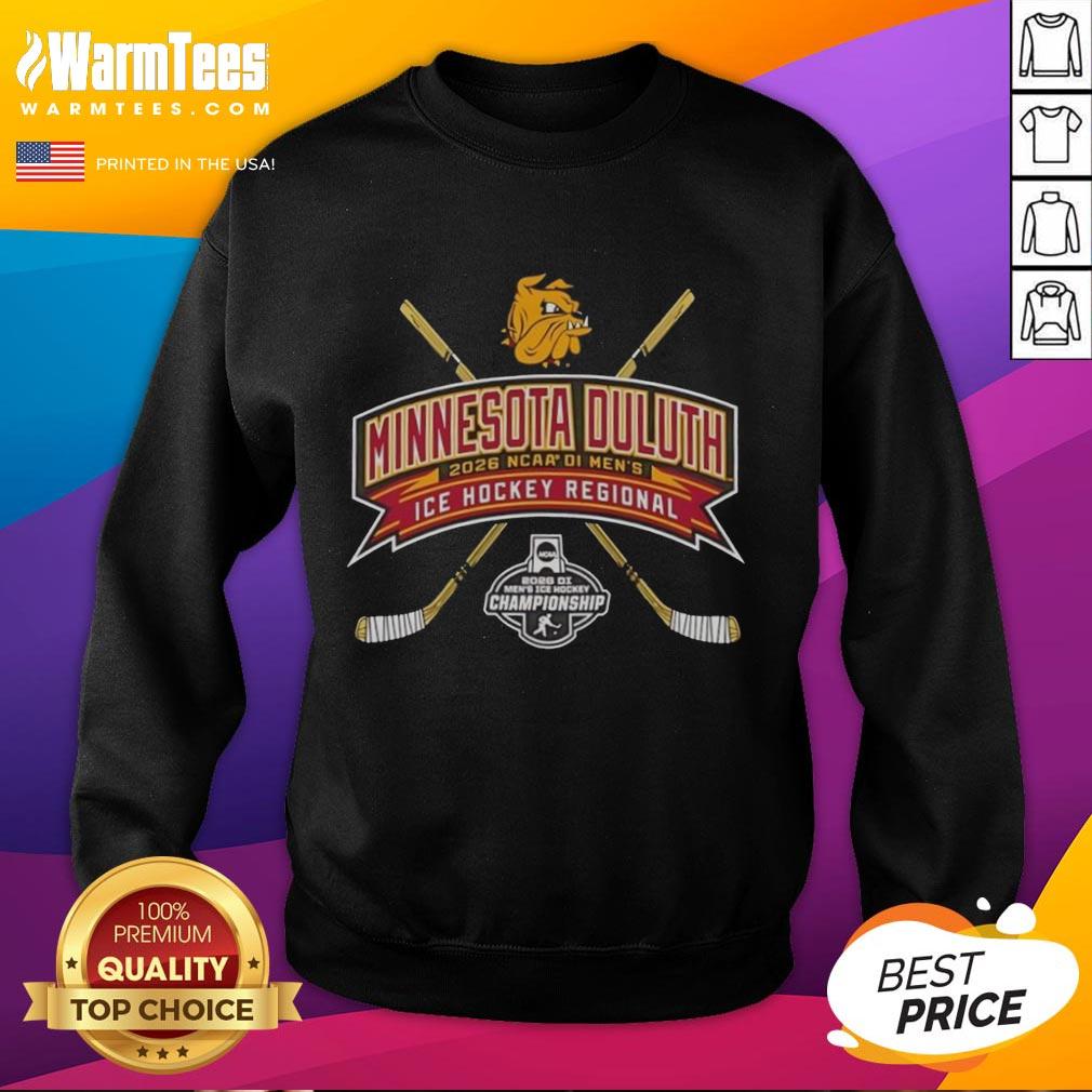 Hot Minnesota Duluth 2026 NCAA Division I Men's Ice Hockey Regional sweatshirt featuring team colors and logo.