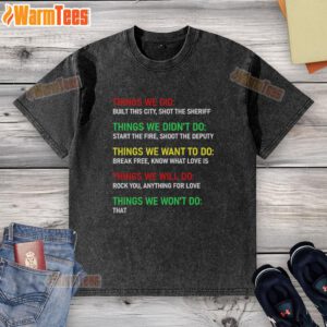 Hot Things We Did music-themed washed t-shirt featuring Sheriff design, perfect for casual style and music lovers.