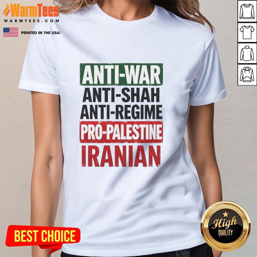 Stylish Iranian ladies' tee featuring anti-war, anti-Shah, and pro-Palestine messages, perfect for activism and casual wear.