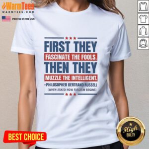 Nice First They Fascinate The Fools Tee showcasing a bold graphic, perfect for intelligent ladies with a unique sense of style.