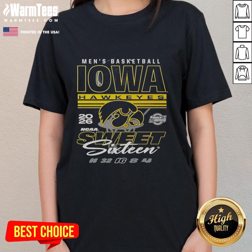 Nice Iowa Hawkeyes Men's Basketball 2026 NCAA Sweet Sixteen March Madness Ladies Tee showcasing team spirit.