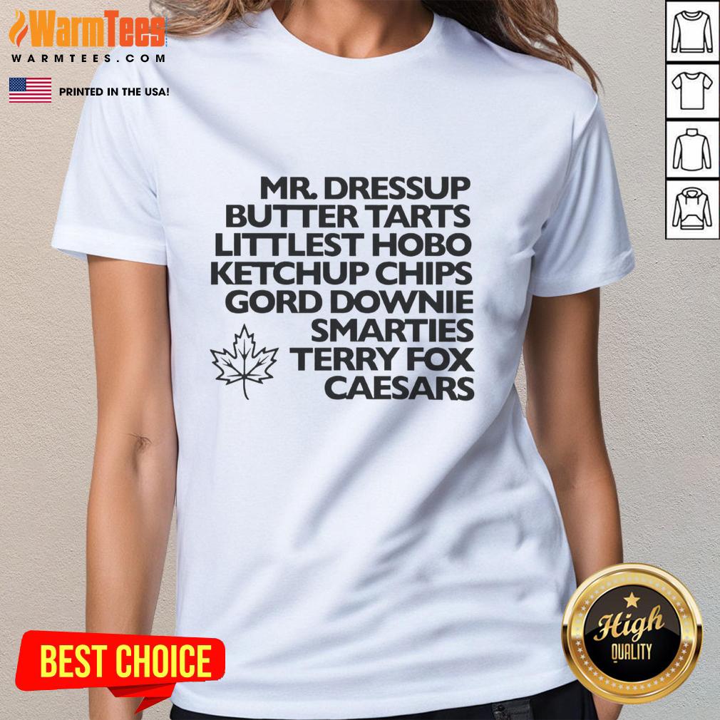 Nice Mr. Dressup butter tarts and Littlest Hobo ketchup chips with Gord Downie Smarties and Terry Fox Caesars Ladies Tee.
