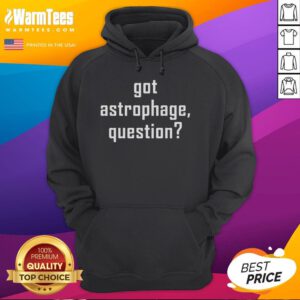 Official Got Astrophage Question Hoodie featuring a stylish design for fans of science fiction and space exploration.