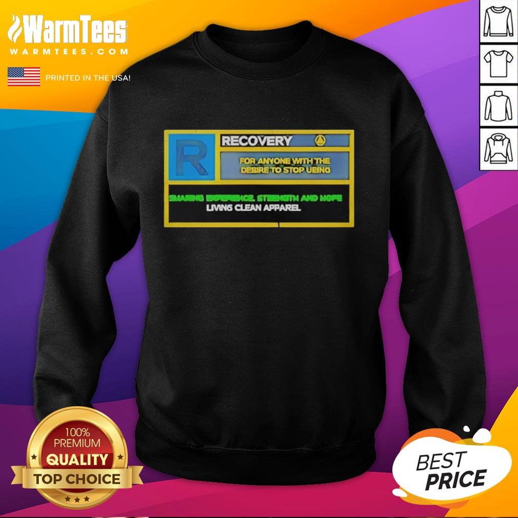 Original Recovery sweatshirt for anyone wanting to stop using, featuring motivational design and comfortable fit.