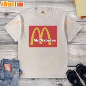 Awesome McDiabetes McDonald's golden arches logo on a stylish washed t-shirt, perfect for fast food fans.