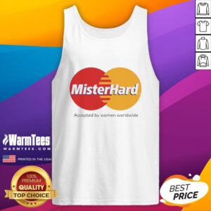 Awesome Mister Hard Accepted By Women Worldwide logo tank top featuring a bold design and stylish fit for casual wear.