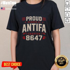 Alt Text: Awesome Proud Member of Antifa Chapter 8347 Ladies Tee showcasing vibrant design and strong activism spirit.