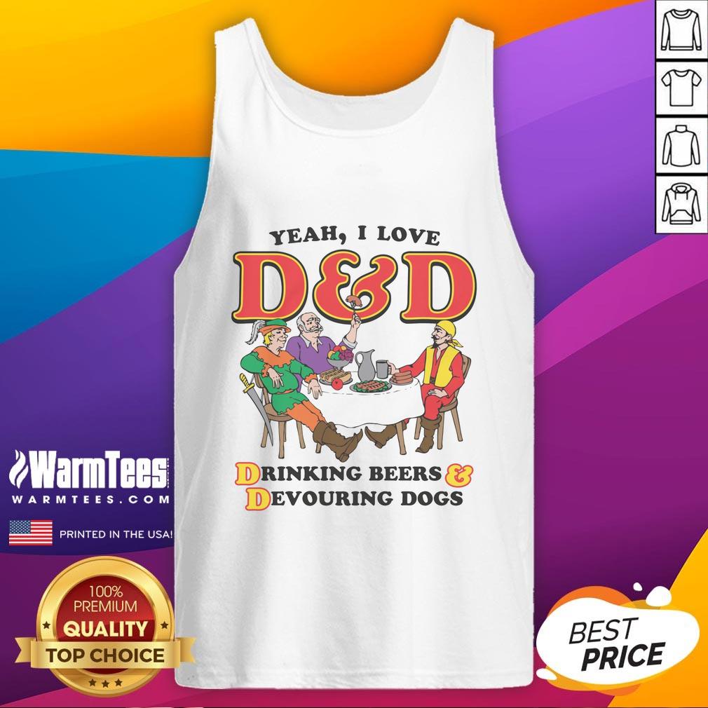 Funny tank top featuring Yeah I Love DD Drinking Beers Devouring Dogs design, perfect for casual summer outings.