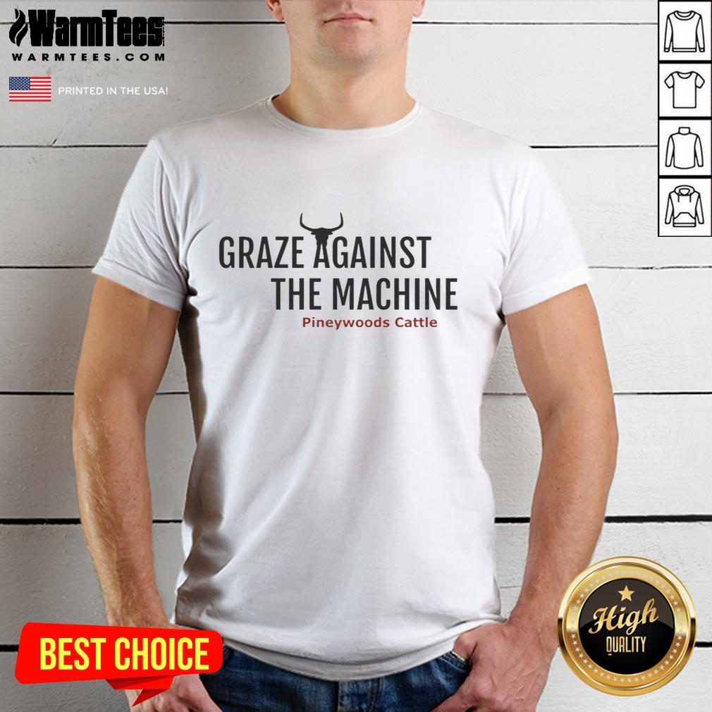 Goograze Against The Machine Pineywoods Cattle T-Shirt featuring bold graphics and a unique design for cattle enthusiasts.