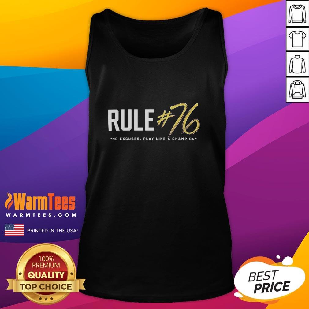 Good Rule 76 No Excuses Play Like a Champion Tank Top for athletes, featuring motivational text and a stylish design.